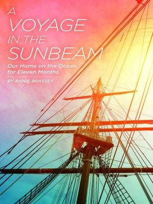 cover image of A Voyage in the Sunbeam